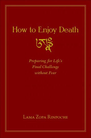 How to Enjoy Death