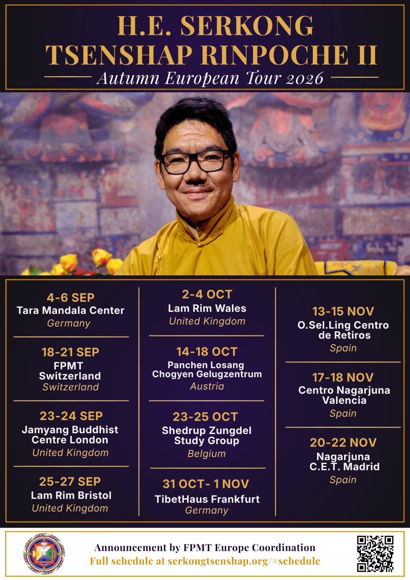 H.E. Serkong Rinpoche's Autumn Tour