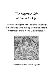 Supreme Gift of Immortal Life 1000 Offerings to Namgyalma2.indd