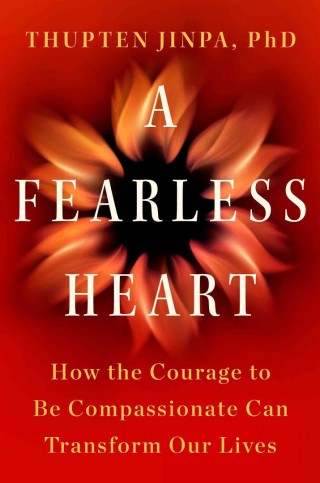 A Fearless Heart